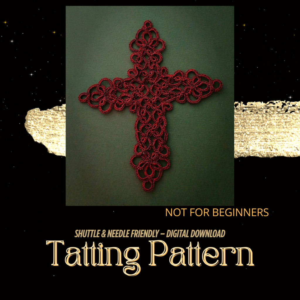 Eternal Cross Tatting Lace Pattern | 6-in-1 Christian Cross Ornament | Needle & Shuttle Tatting Pattern | Original 2026 Design