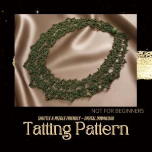 Olive Green Tatting Lace Necklace Pattern | Victorian Beaded Lace Jewelry | Shuttle & Needle Tatting PDF | Advanced Digital PDF Pattern  | Original 2020 Design